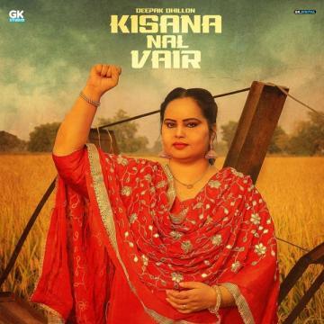 download Kisana-Nal-Vair Deepak Dhillon mp3